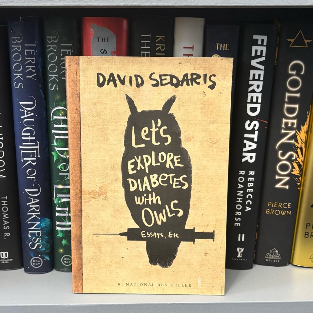 Let's Explore Diabetes with Owls by David Sedaris (Paperback)